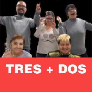 Tres+Dos